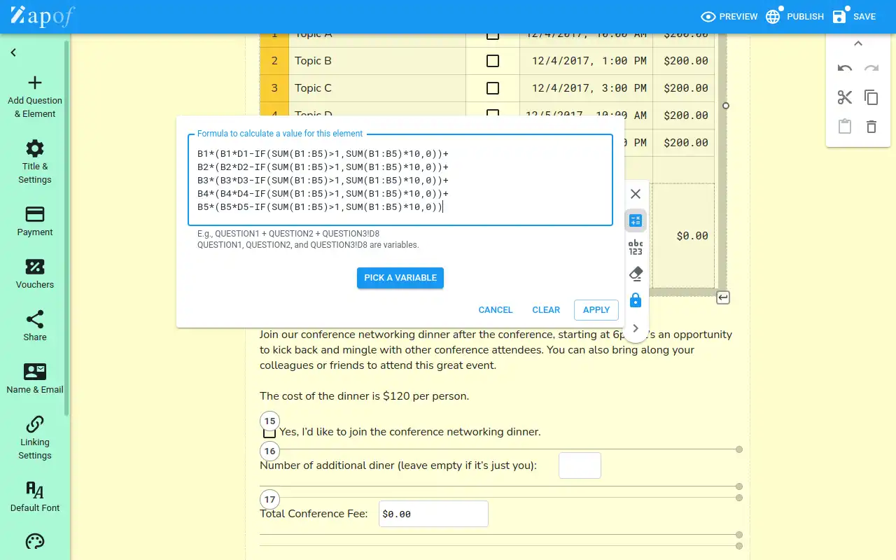 Zapof Form Builder with built-in table and spreadsheet and over 500 functions.